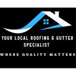 Your Local Roofing & Gutter Specialist