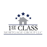 1st Class Mortgage Group, LLC