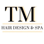 TM Hair Design Salon & Spa