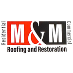 M&M Roofing and Restoration