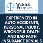 Walsh & Franseen Insurance & Injury Attorneys