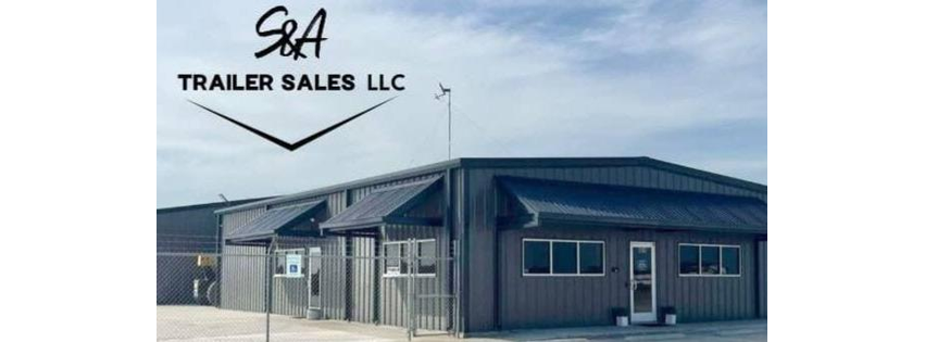 S&A Trailer Sales