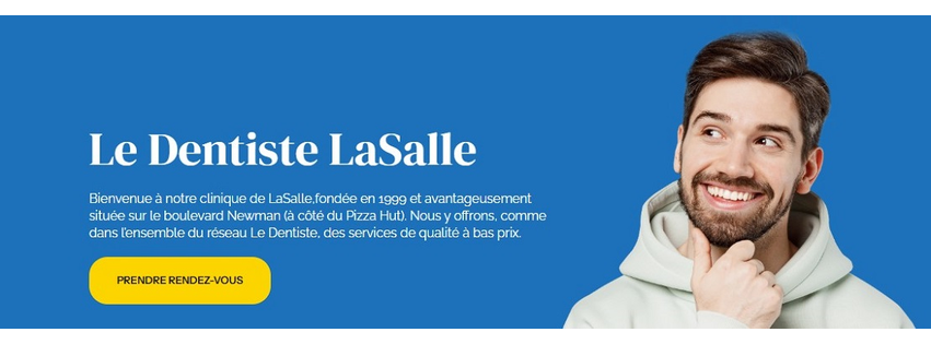 Le Dentiste LaSalle