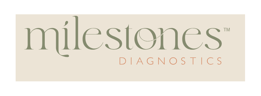 Milestones Diagnostics